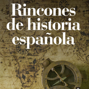 Rincones de historia española