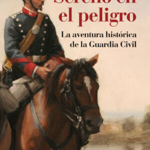 Sereno en el peligro