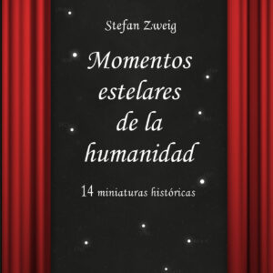 Momentos estelares de la humanidad