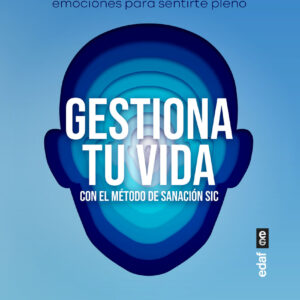 Gestiona tu vida con el Método de Sanación SIC
