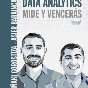 Data Analytics. Mide y Vencerás