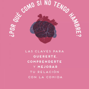 ¿Por qué como si no tengo hambre?