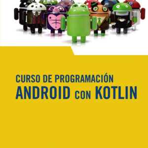 Curso de Programación. Android con Kotlin