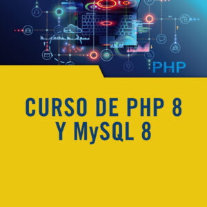 Curso de PHP 8 y MySQL 8