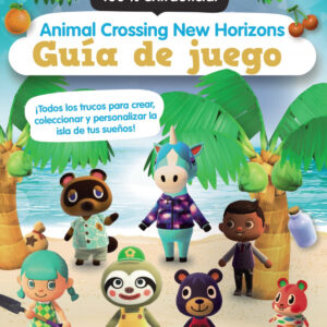 Animal Crossing New Horizons. Guía de juego