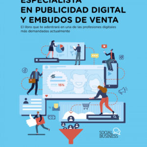 Curso especialista en publicidad digital y embudos de venta