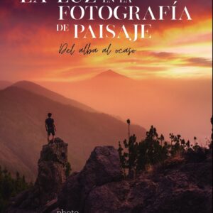 La luz en la fotografía de paisaje