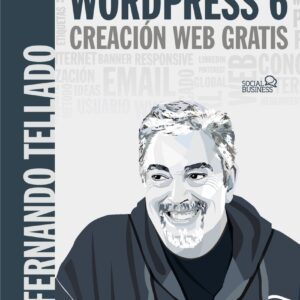 WordPress 6. Creación web gratis