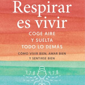 Respirar es vivir
