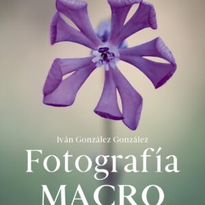 Fotografía macro. Bienvenido al micromundo
