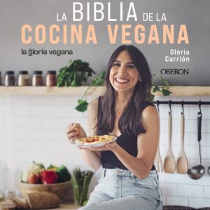 La Biblia de la cocina vegana