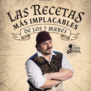 Las recetas más implacables de los 7 mares