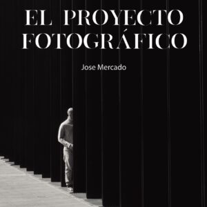 El proyecto fotográfico