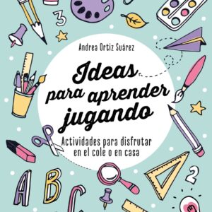 Ideas para aprender jugando