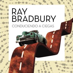 Conduciendo a ciegas