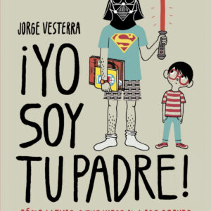 ¡Yo soy tu padre!