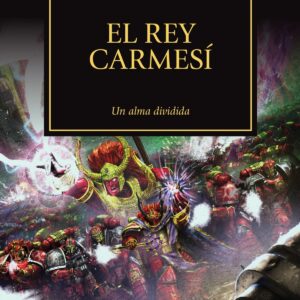 The Horus Heresy nº 44/54 El rey carmesí