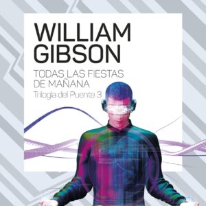 Trilogía del puente nº 03/03 Todas las fiestas de mañana
