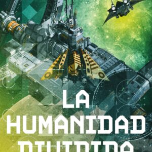 La humanidad dividida nº 05/06 (NE)