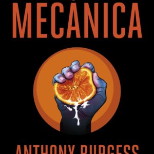 La naranja mecánica