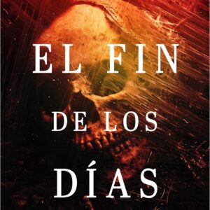 El fin de los días (NE)