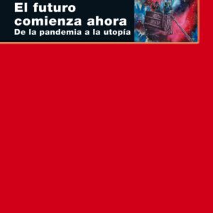 El futuro comienza ahora