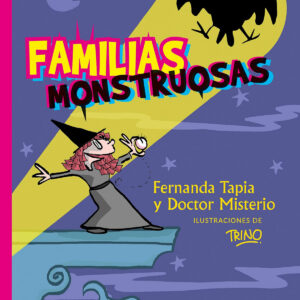 Familias monstruosas