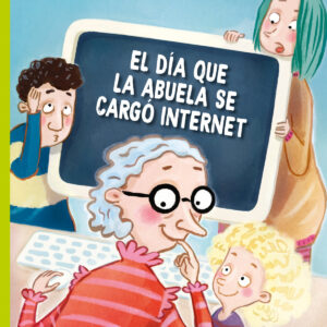 El día que la abuela se cargó internet