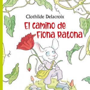 El camino de Fiona Ratona