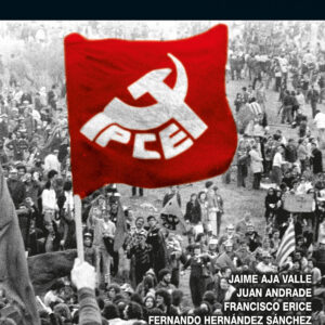 Un siglo de comunismo en España I