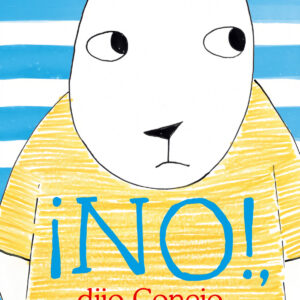 ¡NO!, dijo Conejo