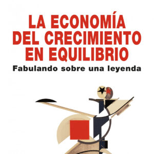 La economía del crecimiento en equilibrio