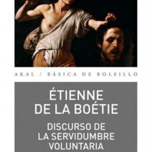 Discurso de la servidumbre voluntaria