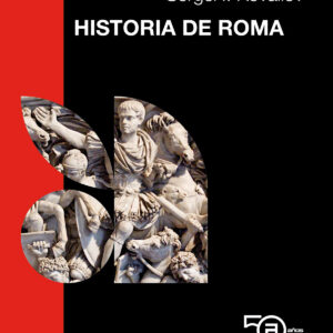HISTORIA DE ROMA 50 ANIV. AKAL