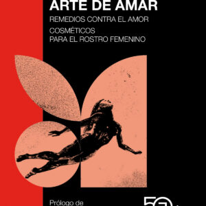 ARTE DE AMAR REMEDIOS CONTRA EL AMOR...50 ANIV. AKAL