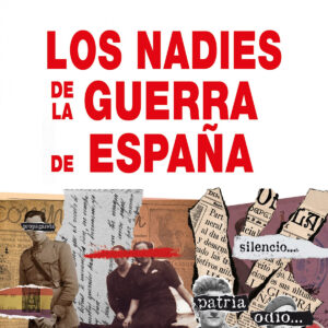 Los Nadies de la Guerra de España