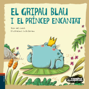 El gripau blau i el príncep encantat