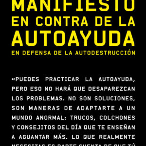 Manifiesto en contra de la autoayuda