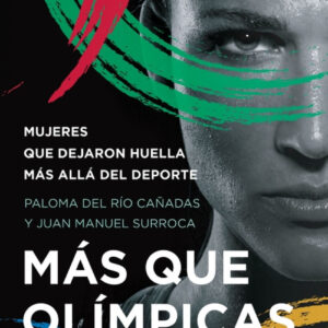 Más que olímpicas