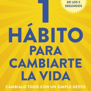 1 hábito para cambiarte la vida