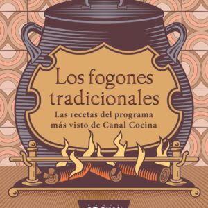Los fogones tradicionales