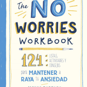 The No Worries Workbook