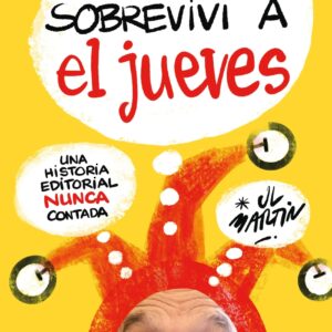 DESMEMORIAS DE UNA REVISTA SATÍRICA