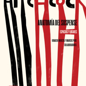 Hitchcock: Anatomía del Suspense