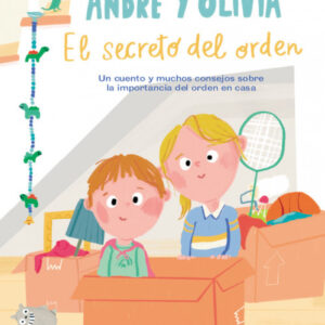 ANDRÉ Y OLIVIA Y EL SECRETO DEL ORDEN