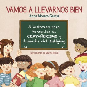 VAMOS A LLEVARNOS BIEN