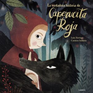 La verdadera historia de la Caperucita Roja