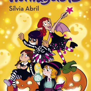 Un finde terrorífico (Las Fantásticas Hormiguets 3)
