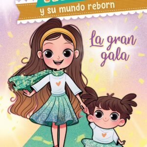 La gran gala (Nicole y su mundo reborn 2)