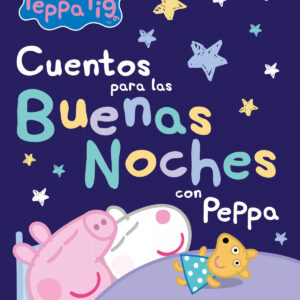 Cuentos para las buenas noches con Peppa